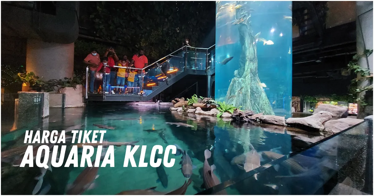 Harga Tiket Aquaria KLCC Malaysia