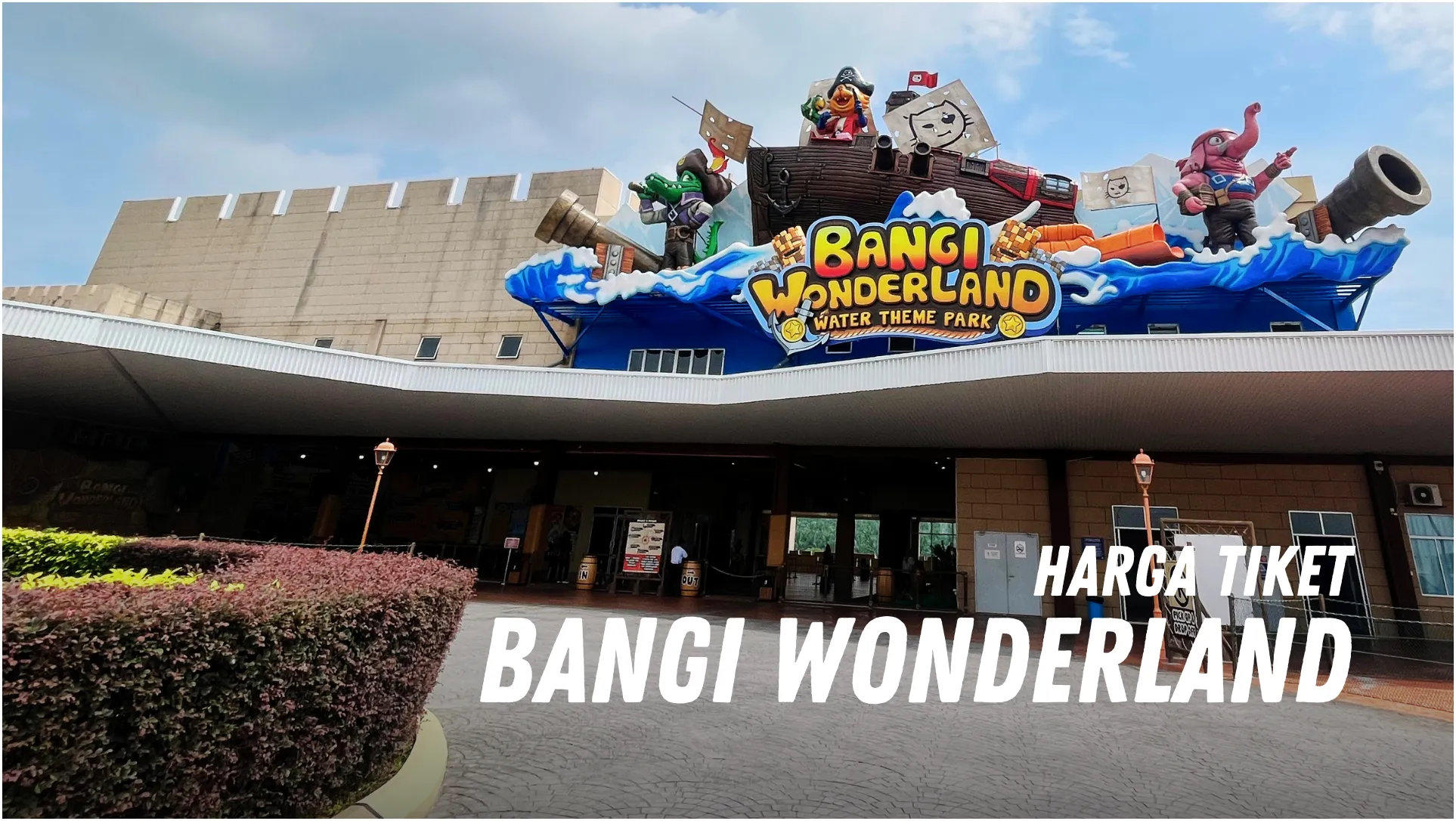 Harga Tiket Bangi Wonderland Malaysia