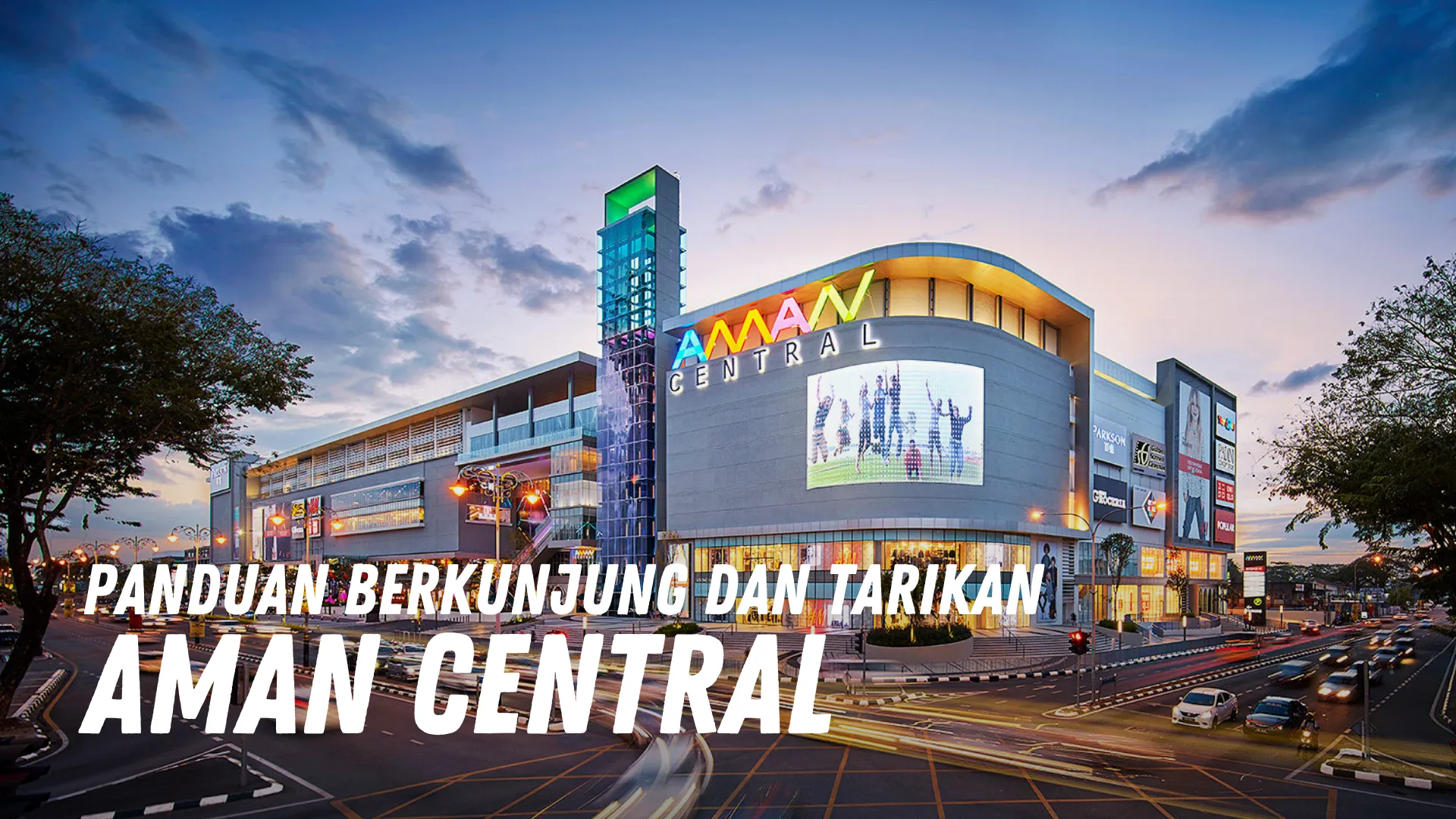 Review Aman Central Malaysia