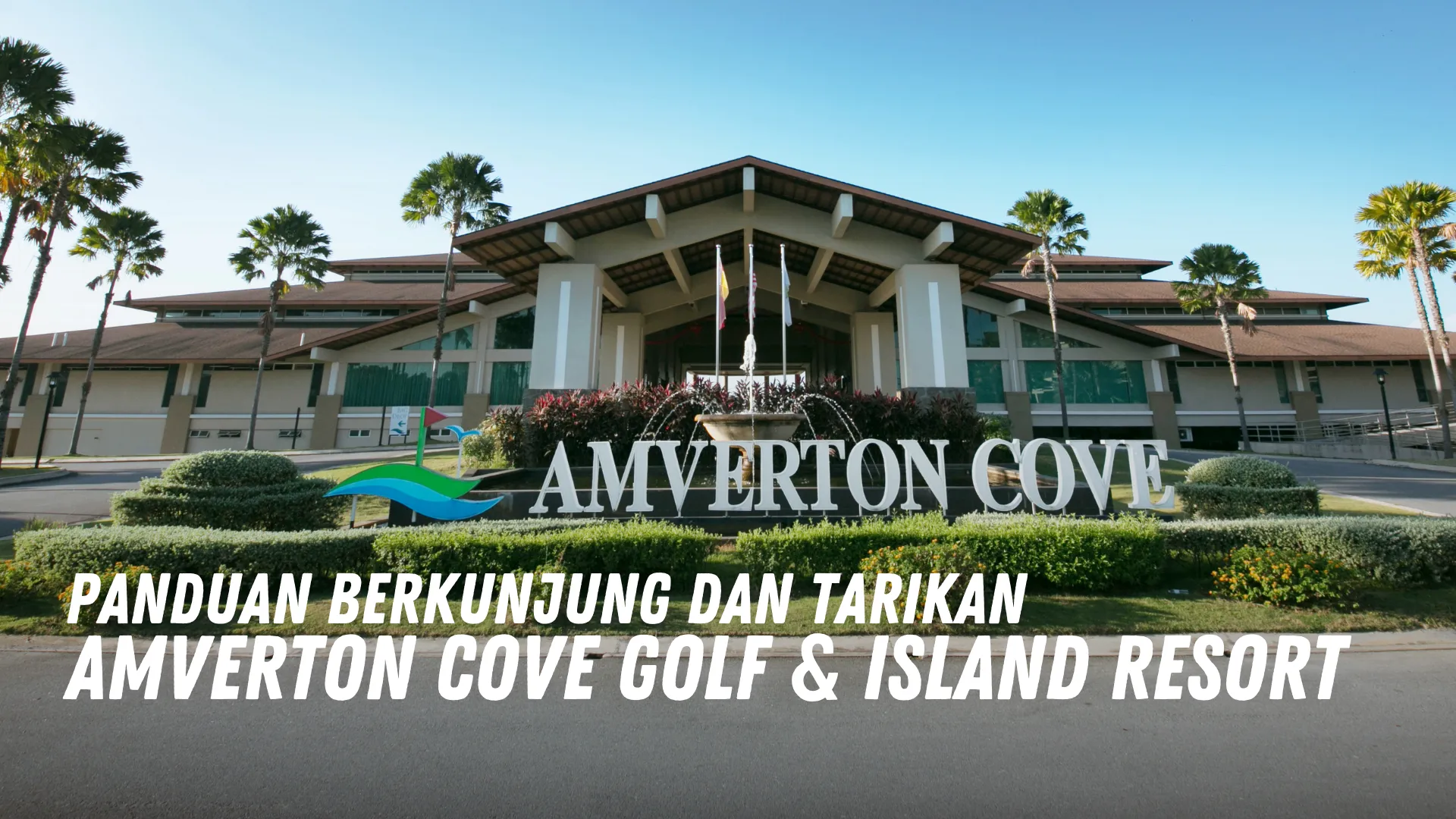 Review Amverton Cove Golf & Island Resort Malaysia