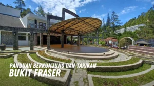 Review Bukit Fraser Malaysia