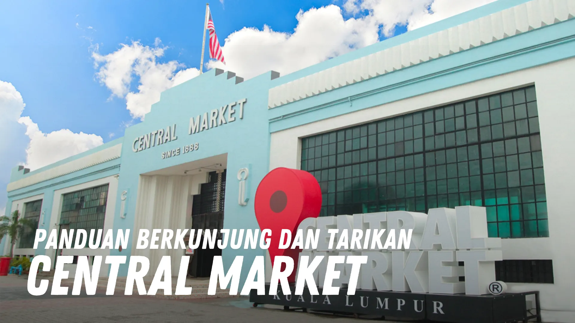 Review Central Market Malaysia