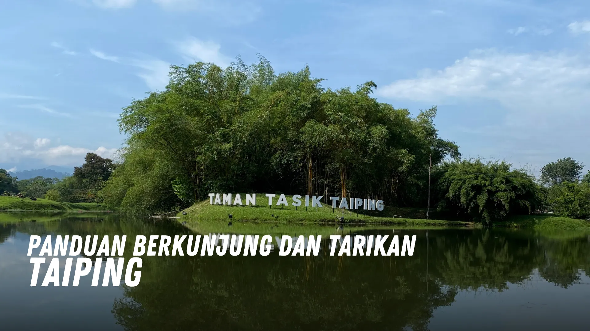 Review Taiping Malaysia