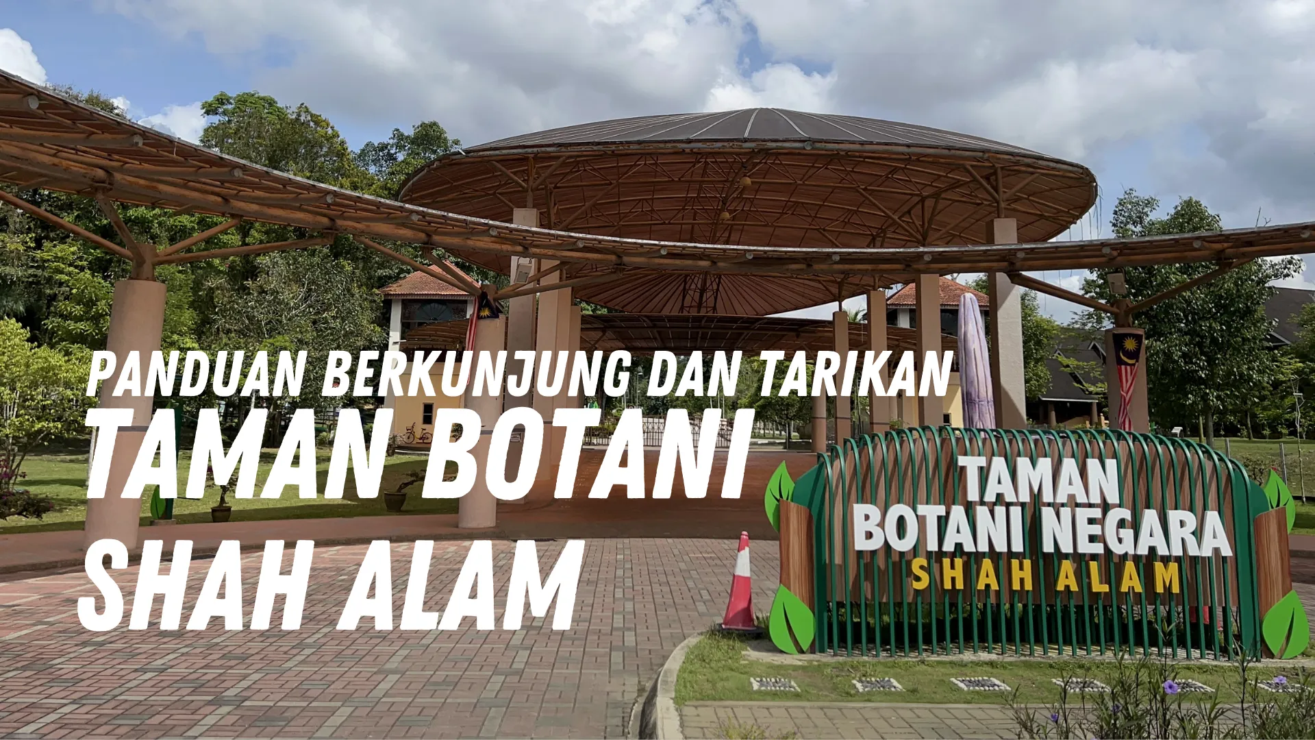 Review Taman Botani Shah Alam Malaysia