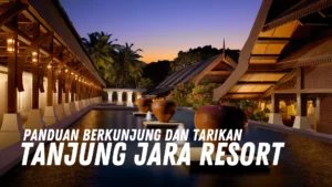 Review Tanjung Jara Resort Malaysia