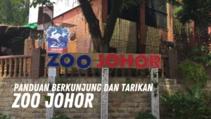 Review Zoo Johor Malaysia