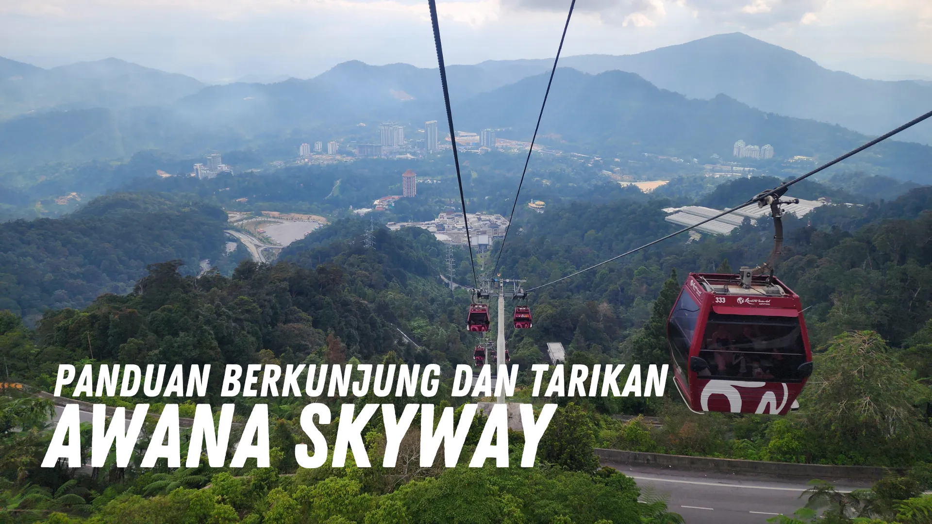 Review Awana Skyway Malaysia