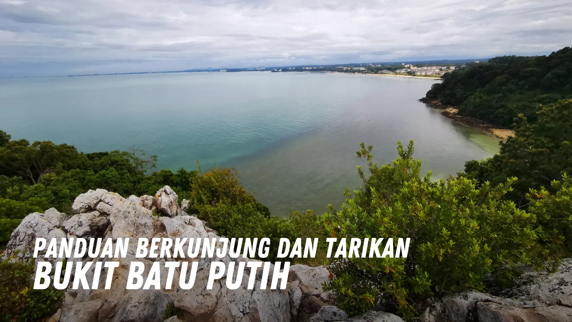 Review Bukit Batu Putih Malaysia