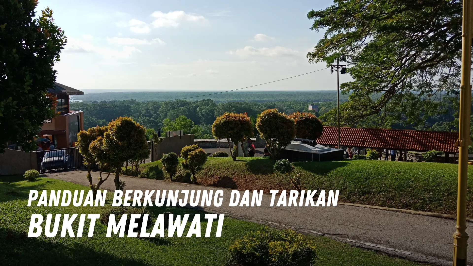 Review Bukit Melawati Malaysia