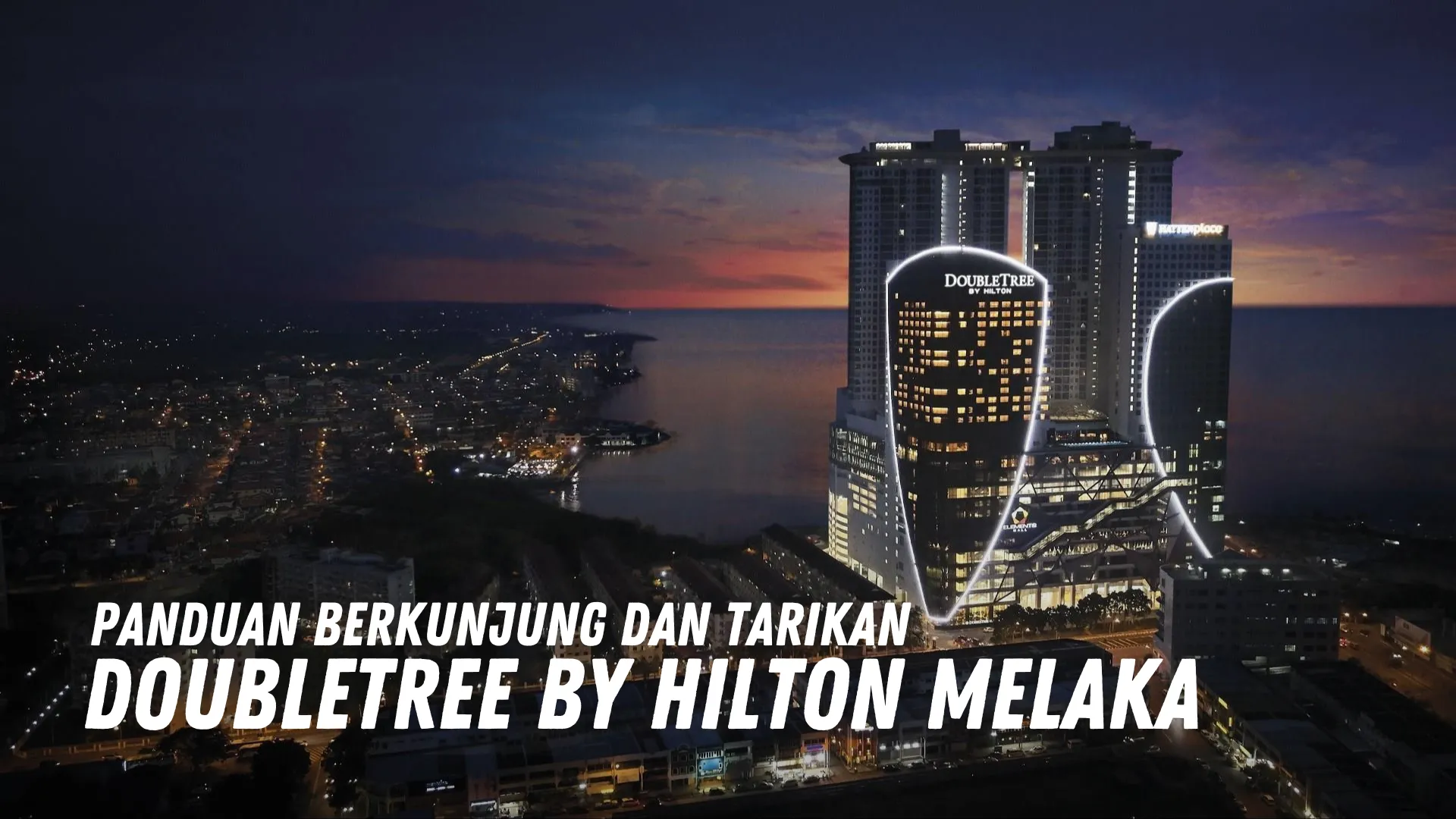 Review DoubleTree by Hilton Melaka Malaysia