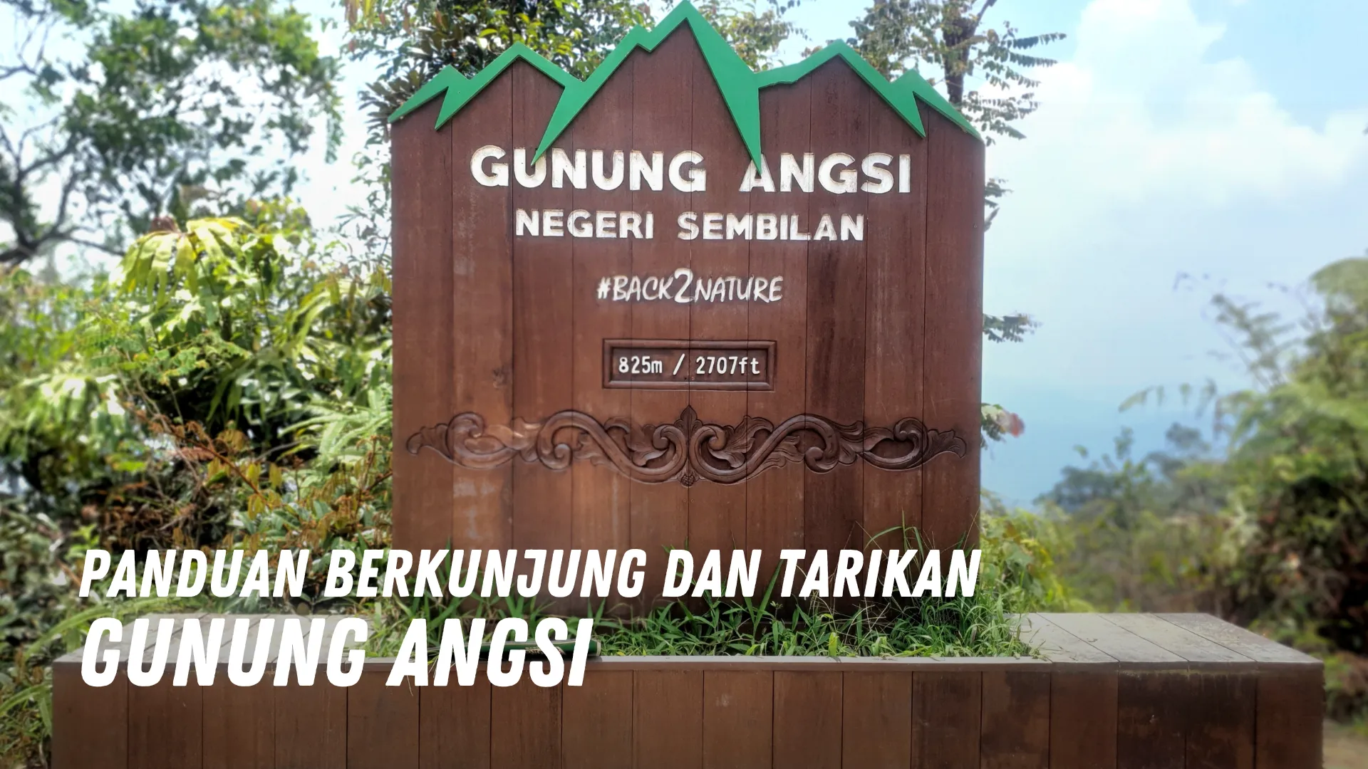 Review Gunung Angsi Malaysia