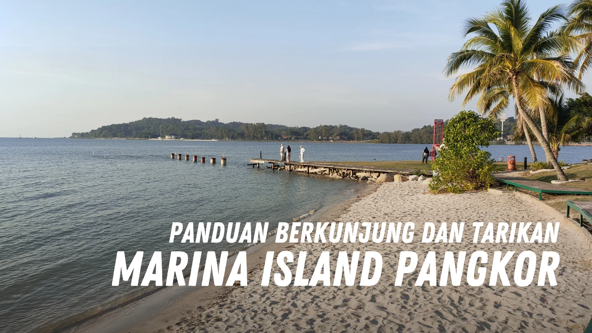 Review Marina Island Pangkor Malaysia