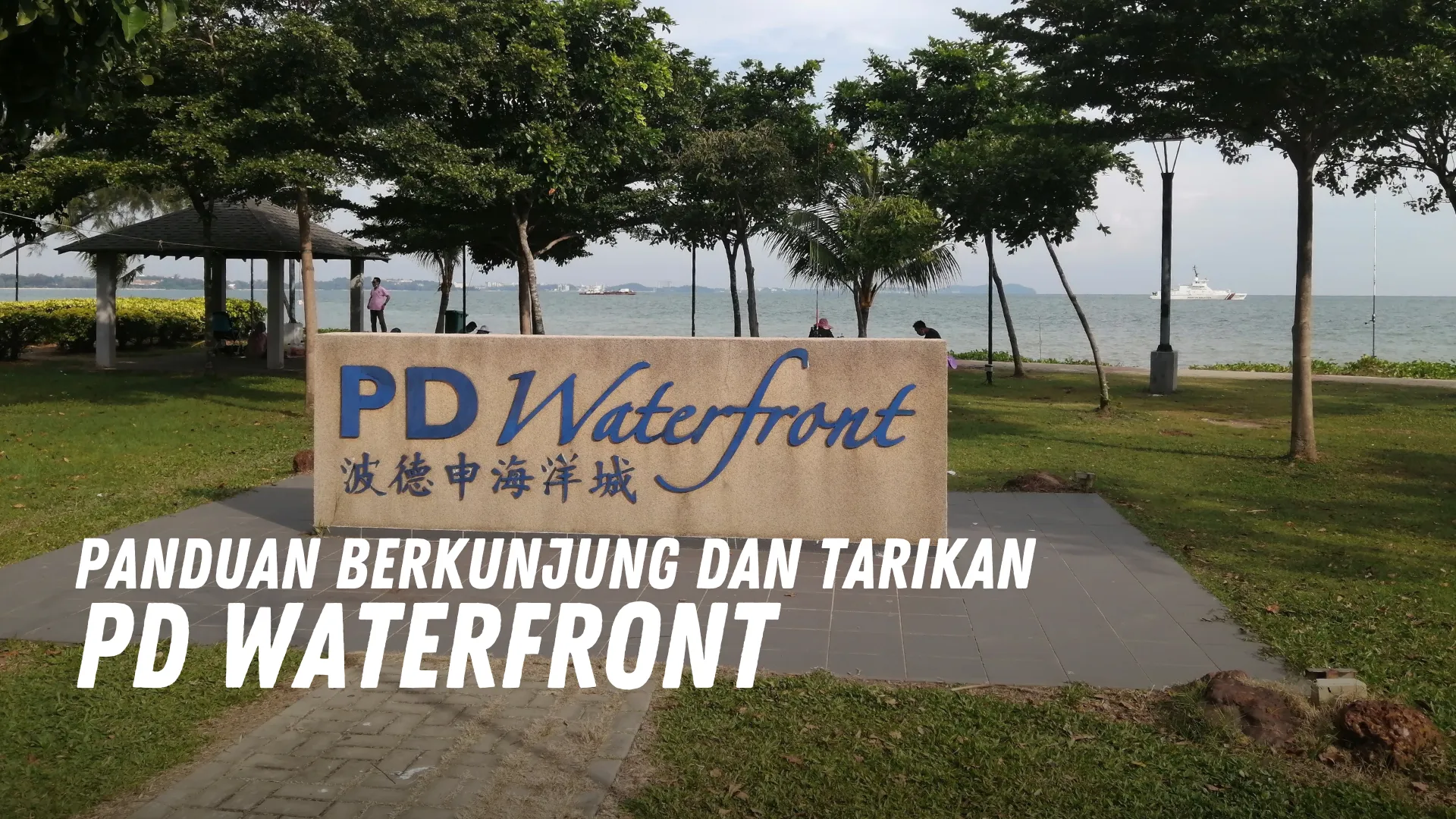 Review PD Waterfront Malaysia