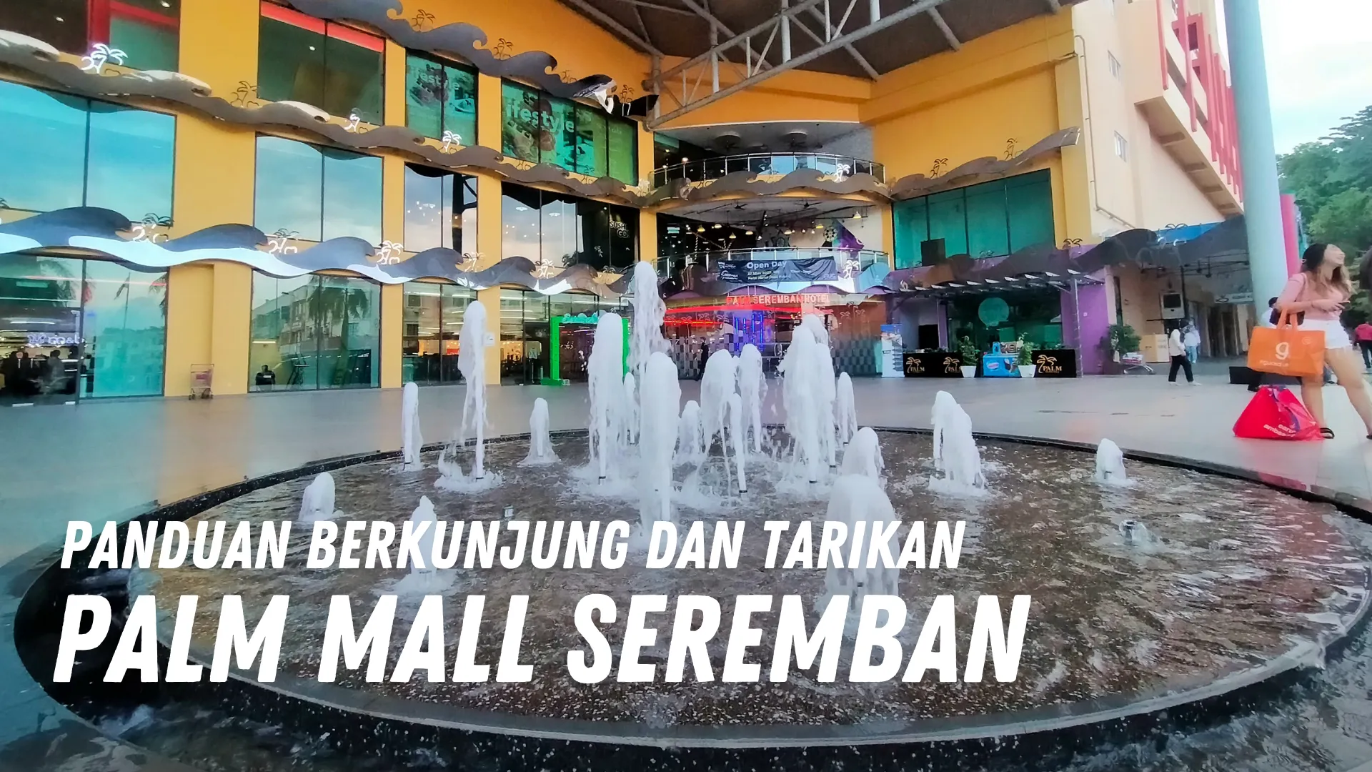 Review Palm Mall Seremban Malaysia