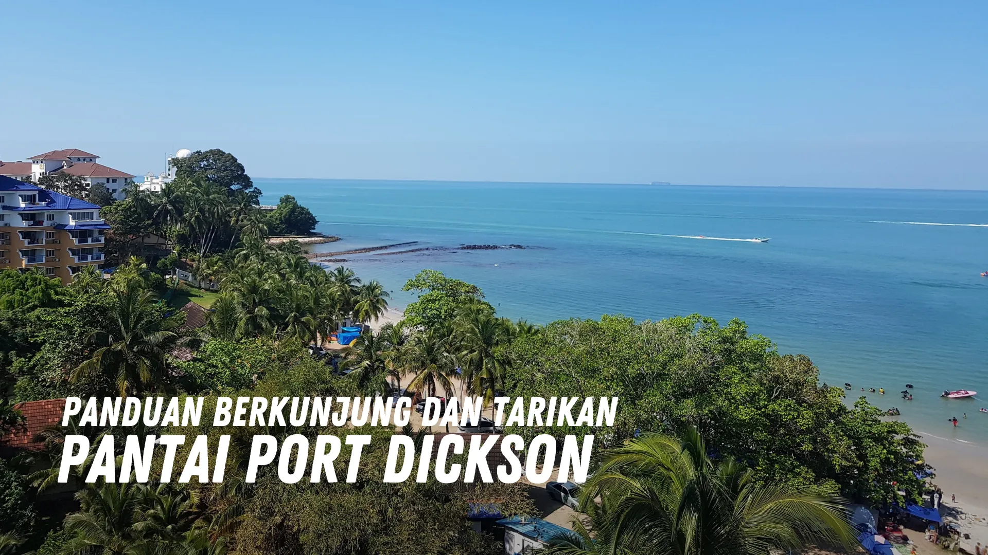 Review Pantai Port Dickson Malaysia