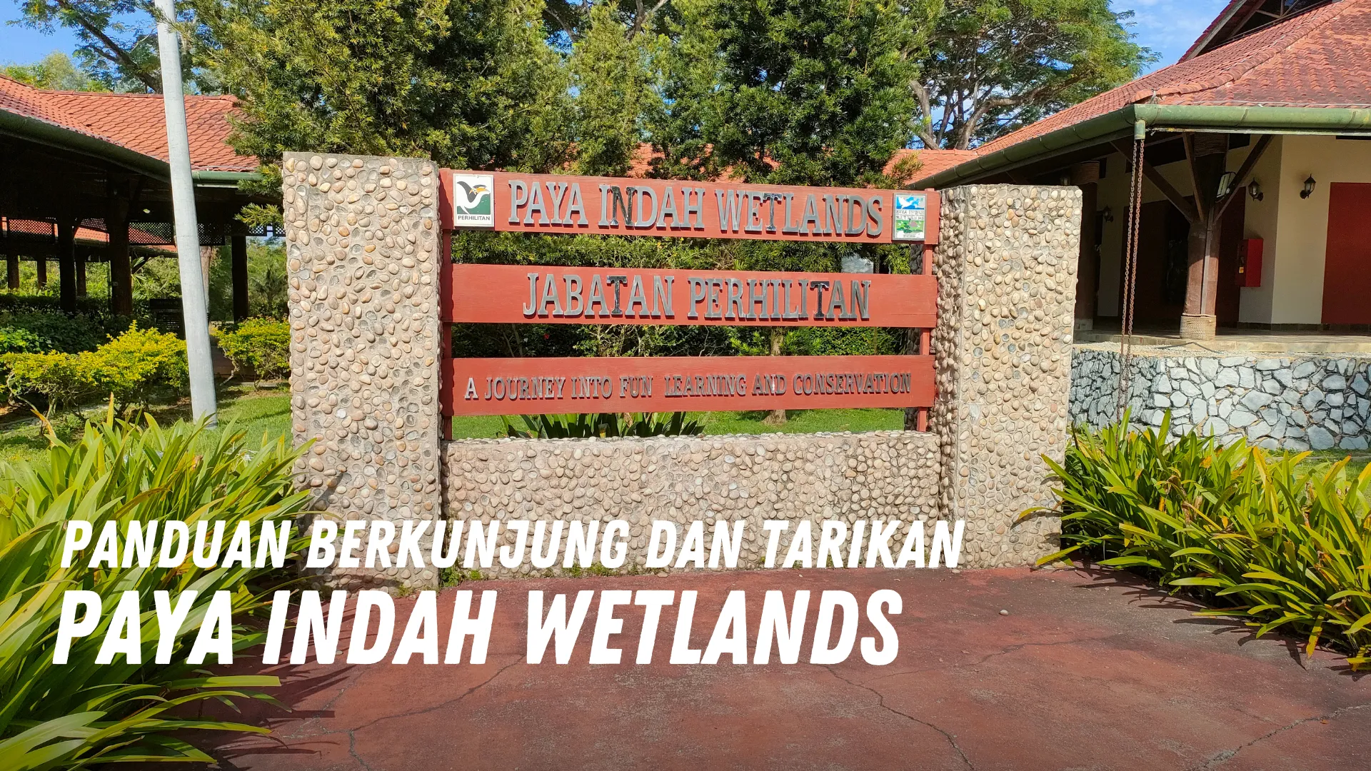 Review Paya Indah Wetlands Malaysia