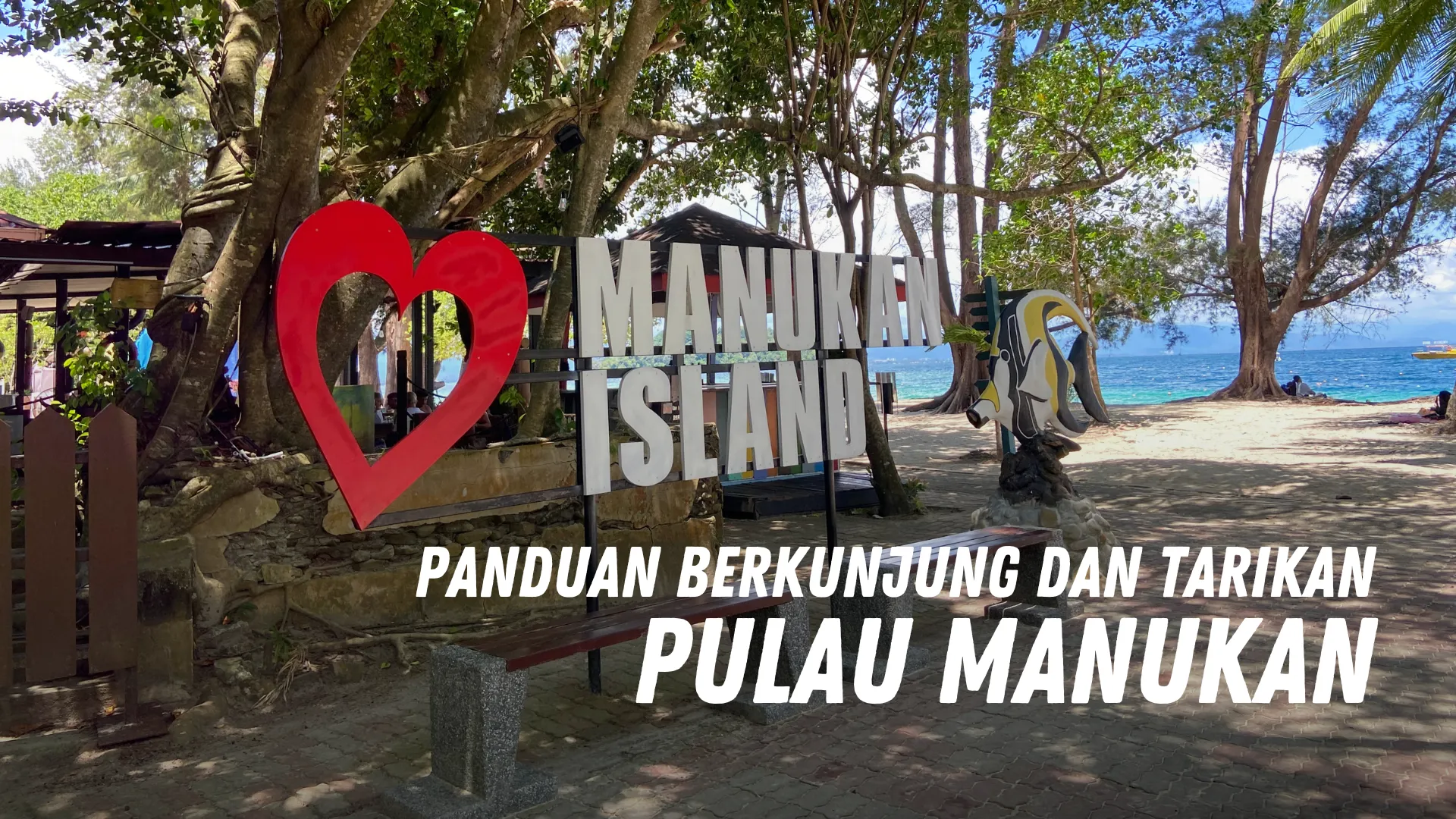 Review Pulau Manukan Malaysia