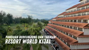 Review Resort World Kijal Malaysia