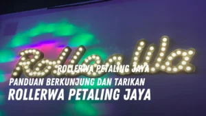 Review RollerWA Petaling Jaya Malaysia