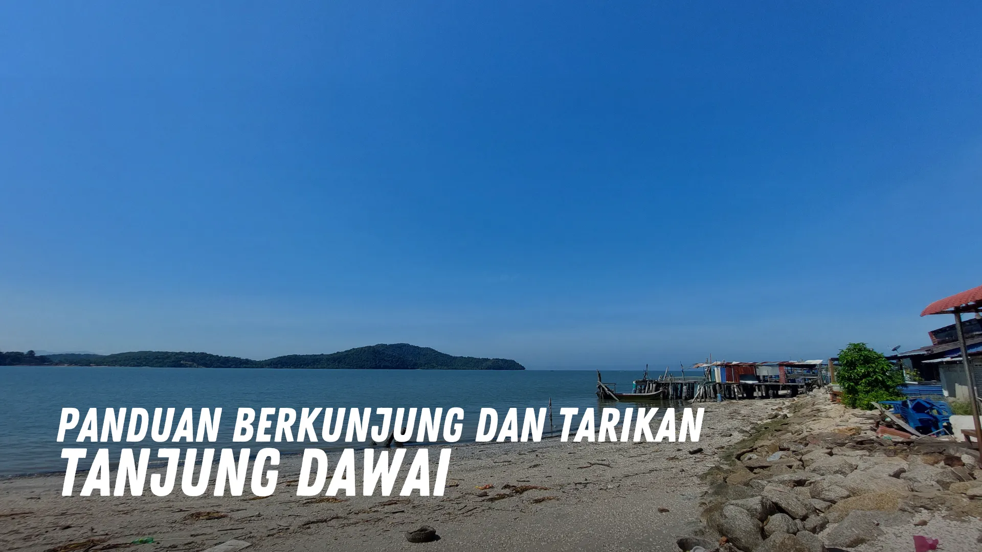 Review Tanjung Dawai Malaysia