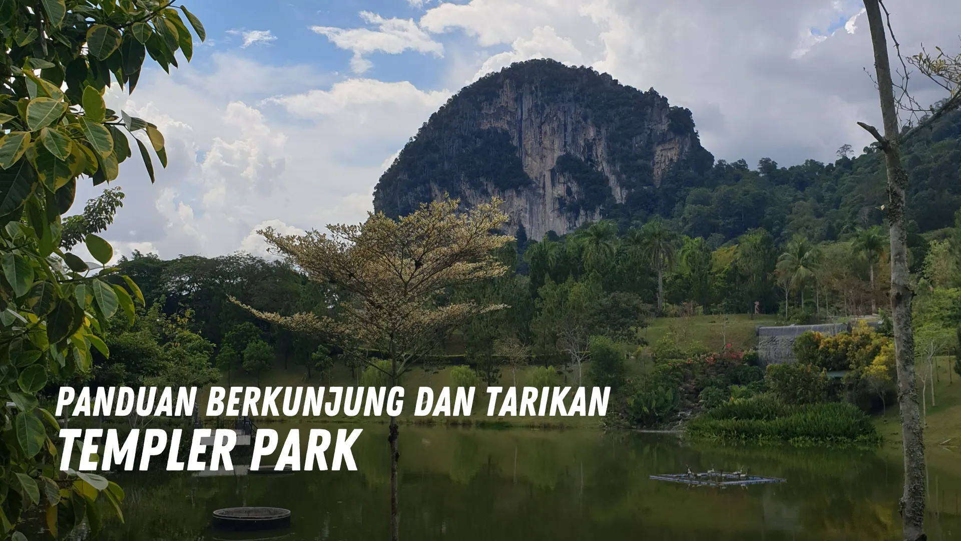 Review Templer Park Malaysia
