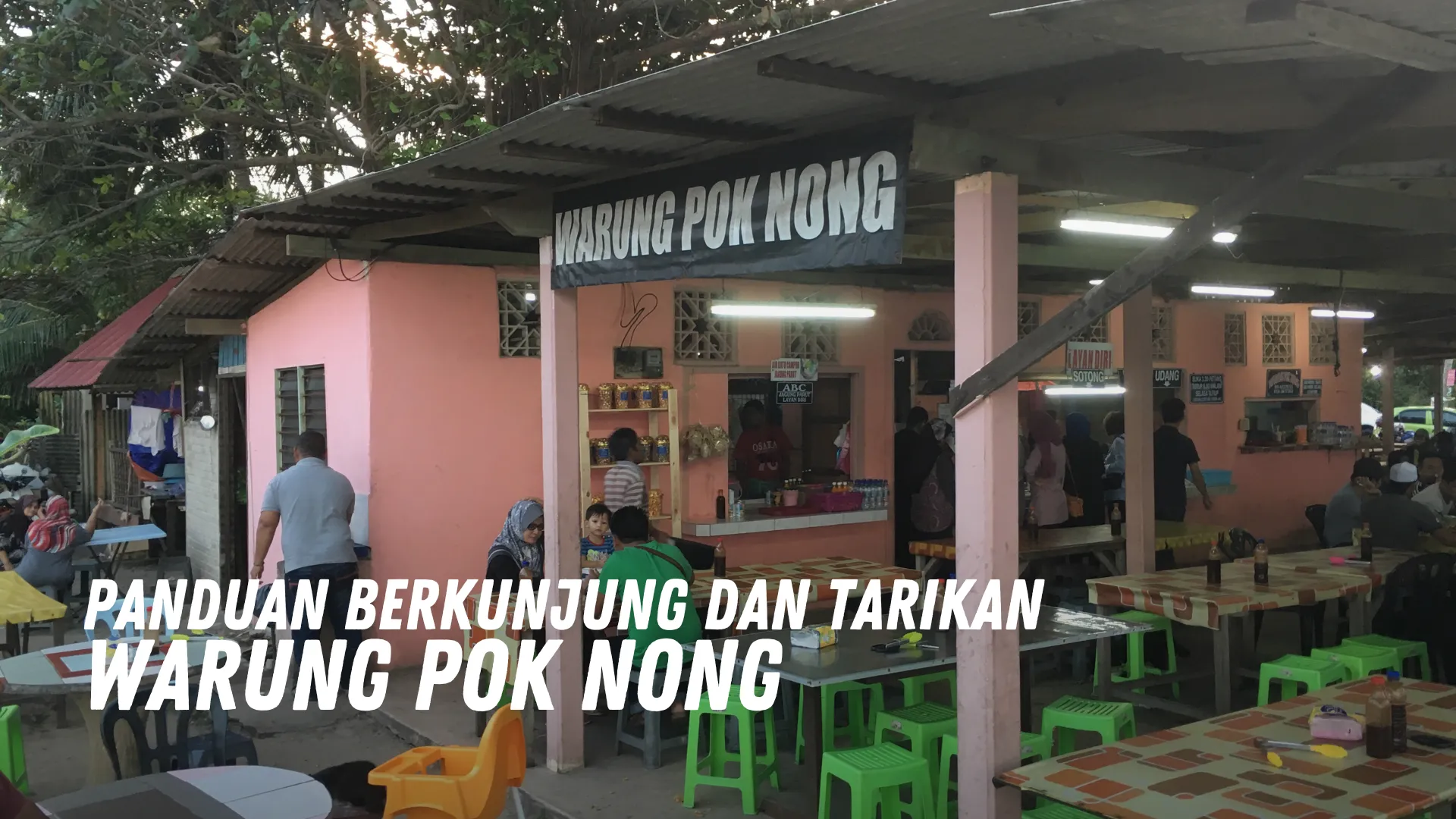 Review Warung Pok Nong Malaysia