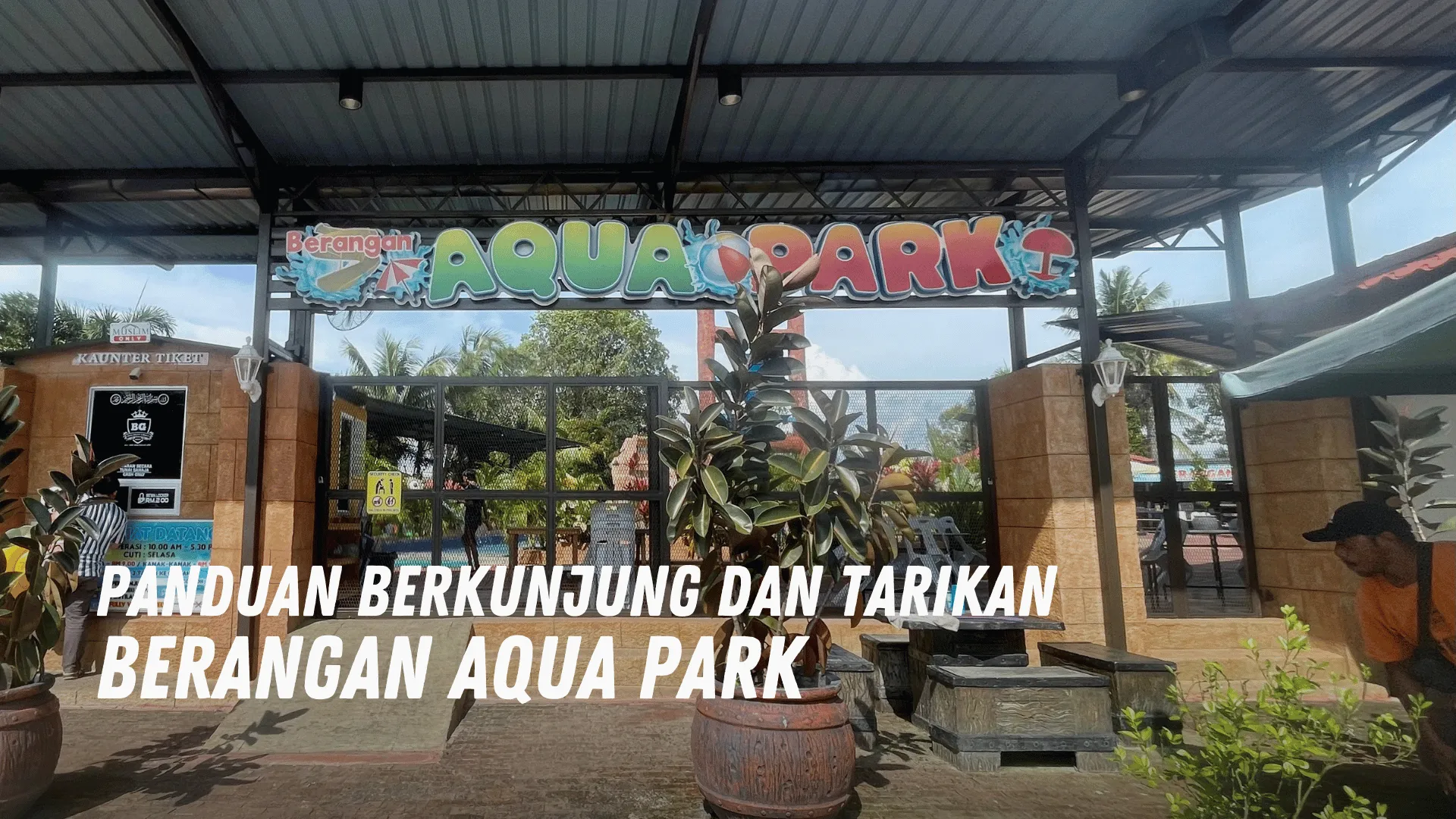 Review Berangan Aqua Park Malaysia