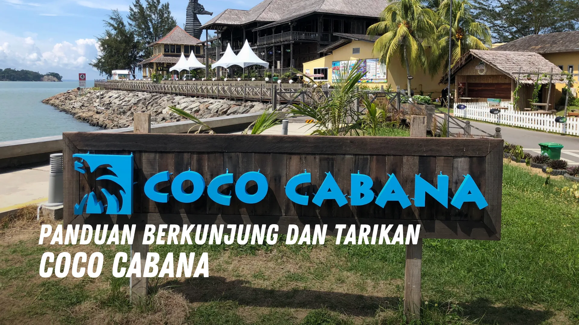 Review Coco Cabana Malaysia