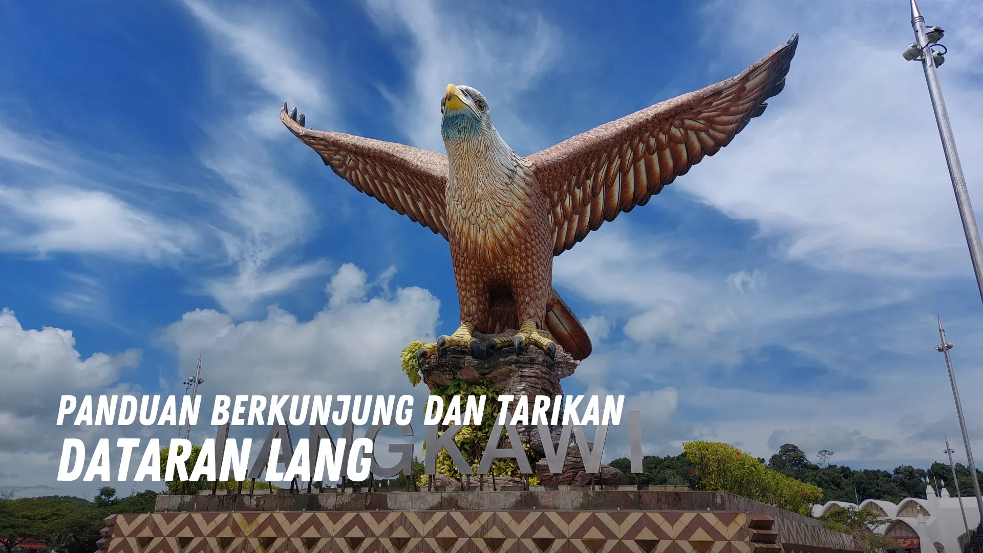 Review Dataran Lang Malaysia