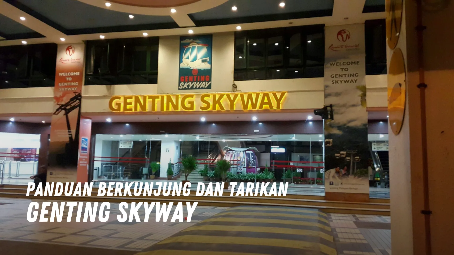 Review Genting Skyway Malaysia