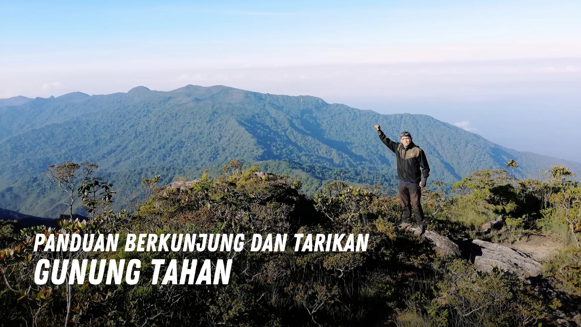 Review Gunung Tahan Malaysia