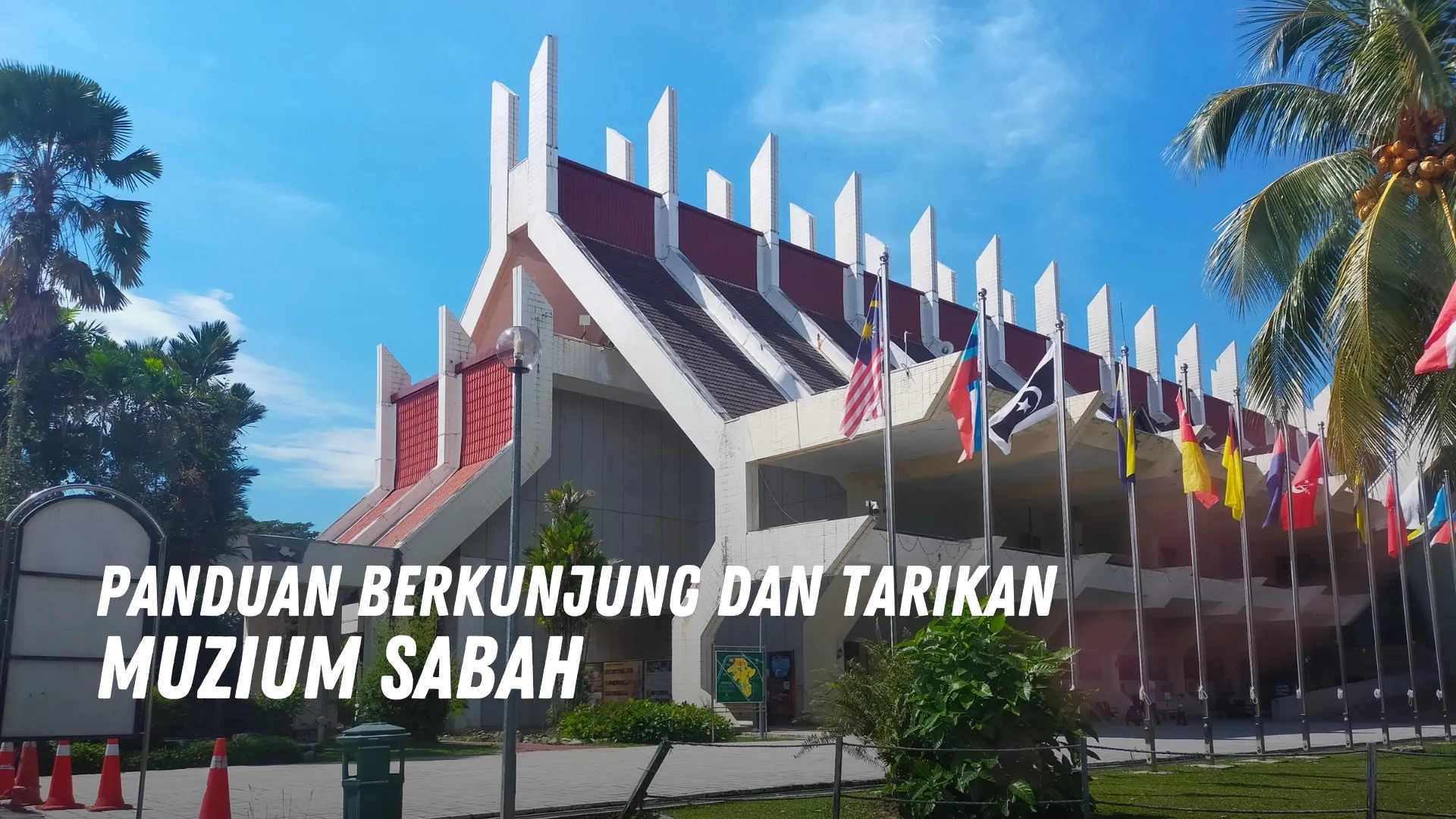 Review Muzium Sabah Malaysia