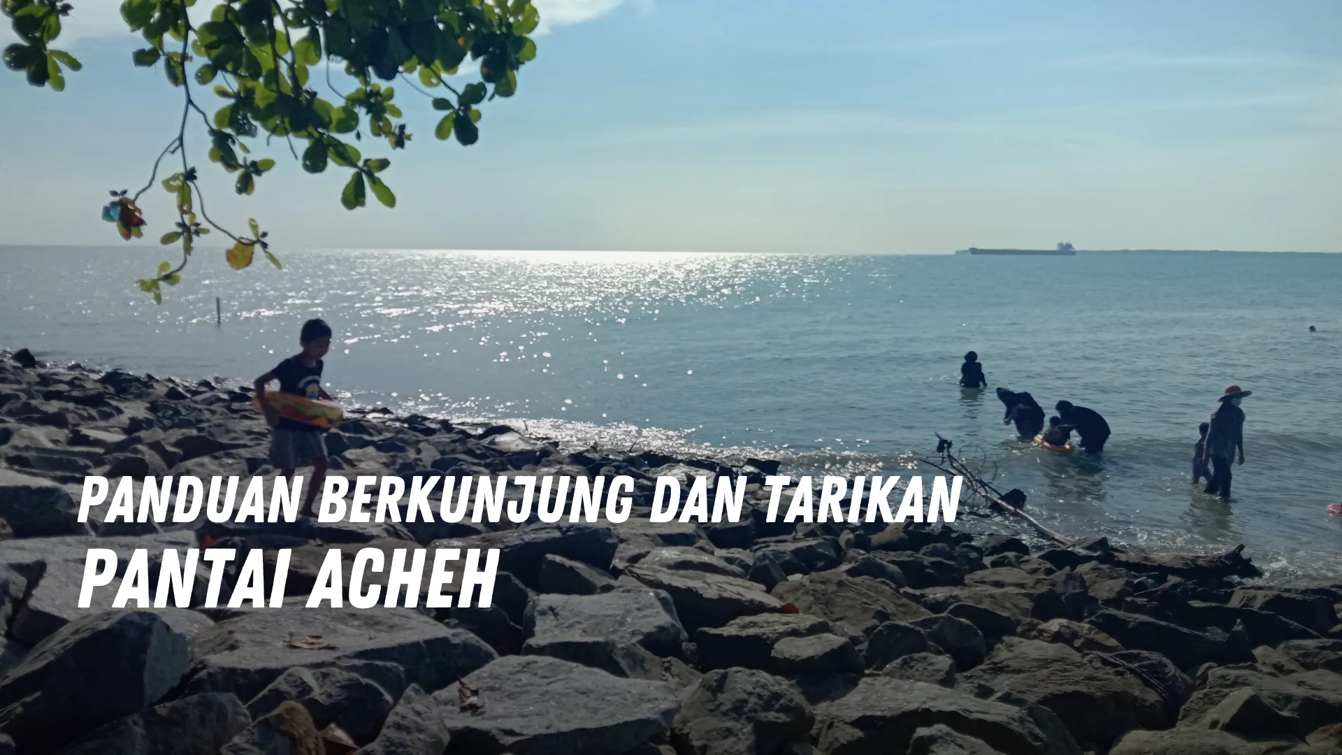 Review Pantai Acheh Malaysia