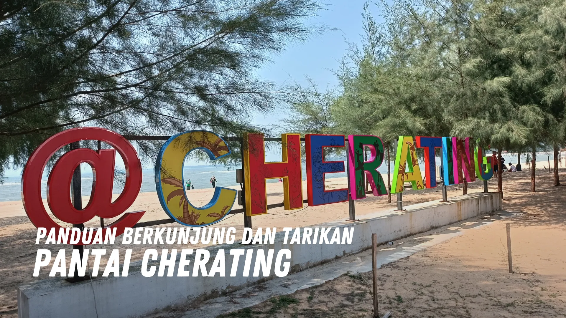 Review Pantai Cherating Malaysia