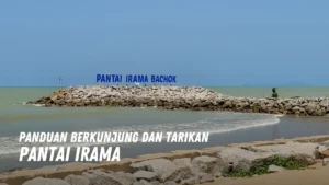 Review Pantai Irama Malaysia