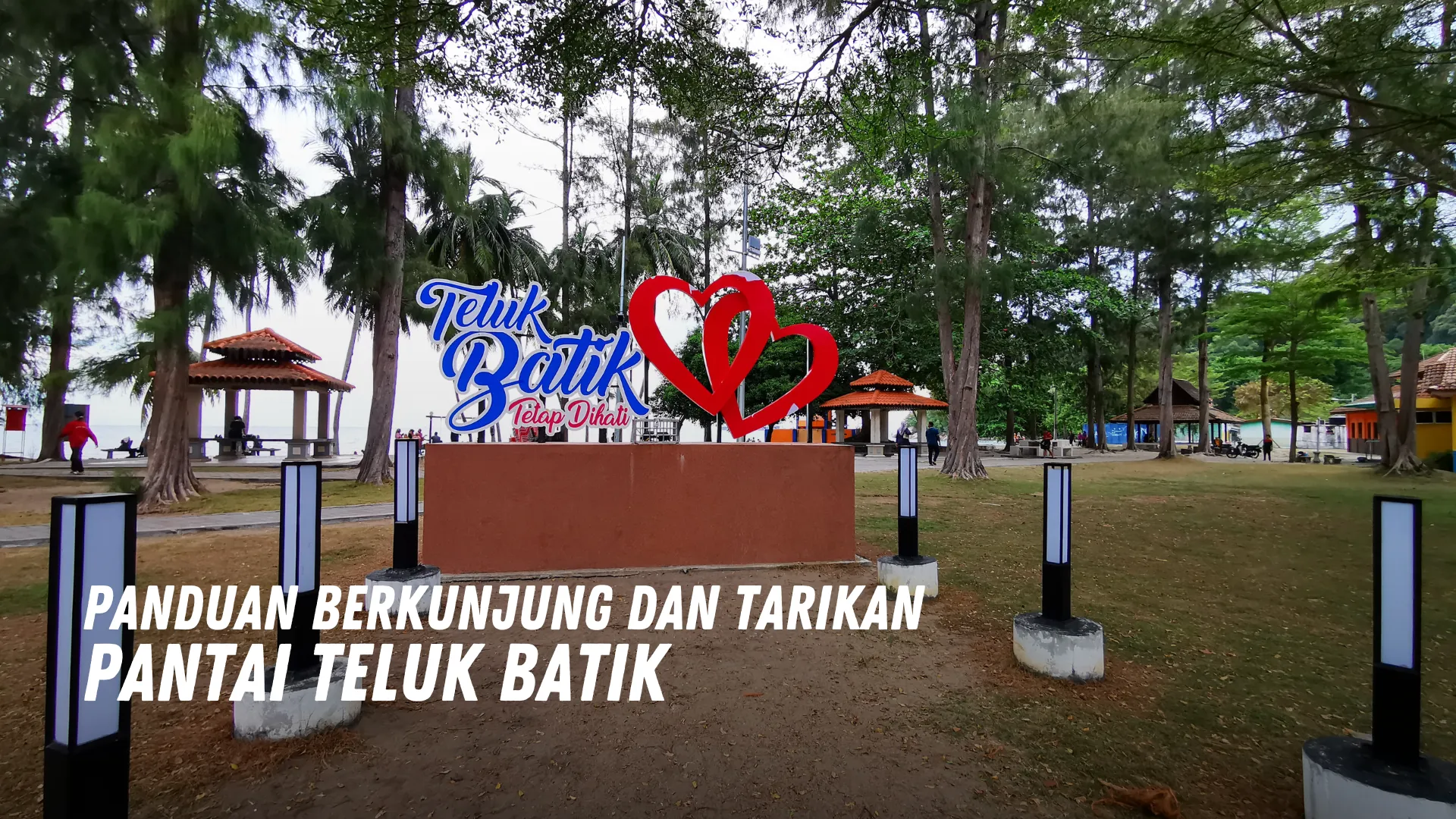 Review Pantai Teluk Batik Malaysia