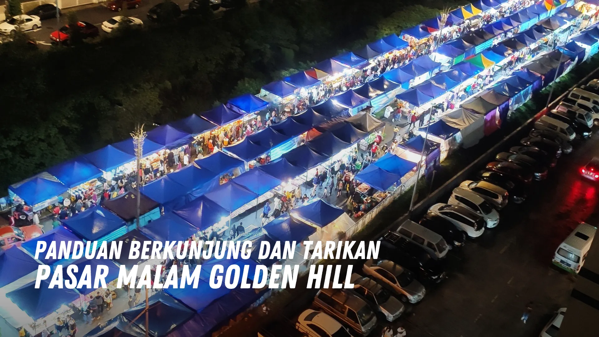Review Pasar Malam Golden Hill Malaysia