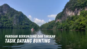 Review Tasik Dayang Bunting Malaysia