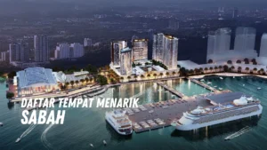 Review Tempat Menarik di Sabah Malaysia