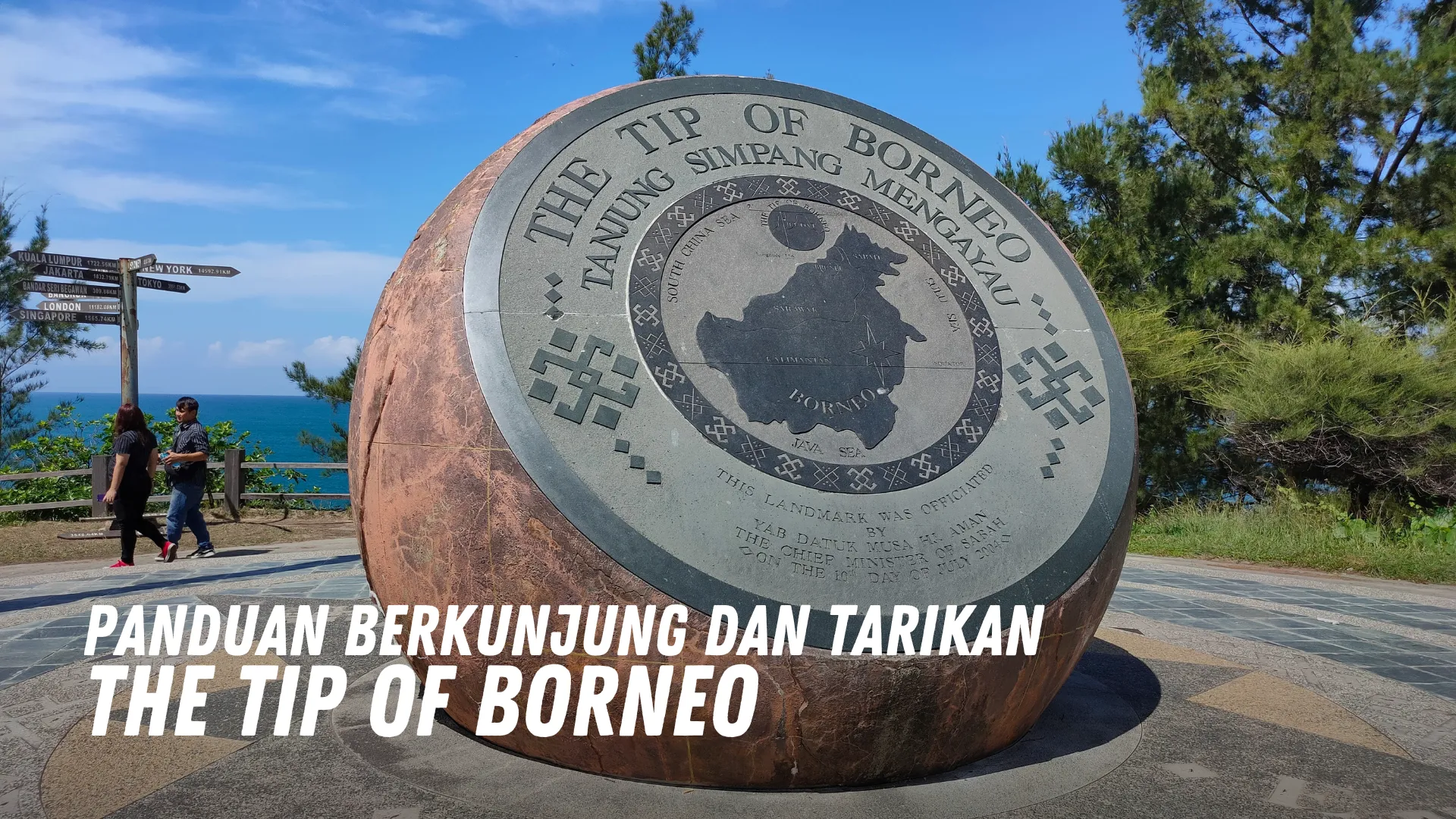 Review The Tip of Borneo Malaysia