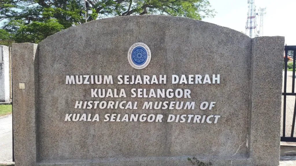 Tempat Menarik di Kuala Selangor Muzium Sejarah Daerah Kuala Selangor