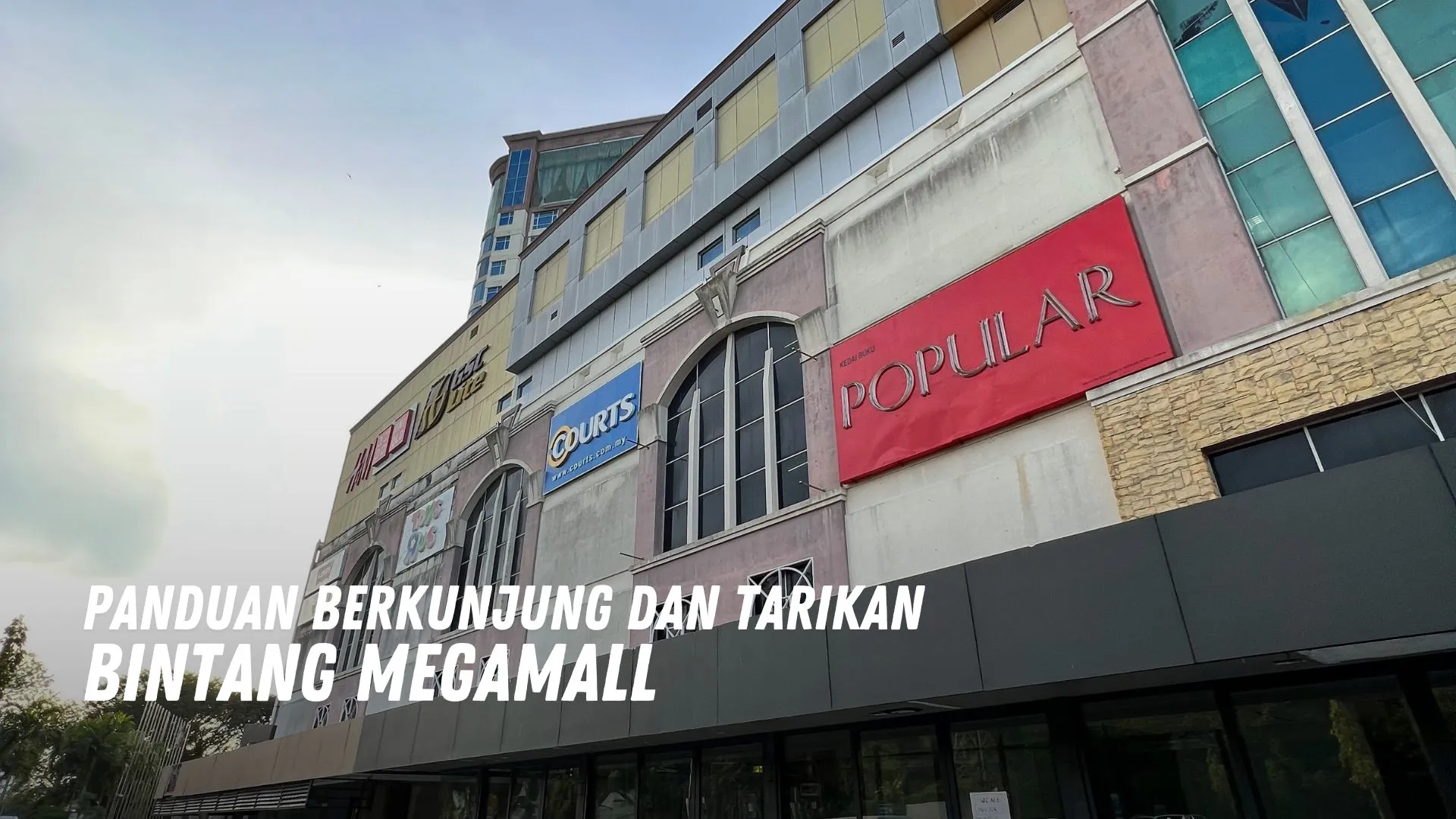 Review Bintang Megamall Malaysia