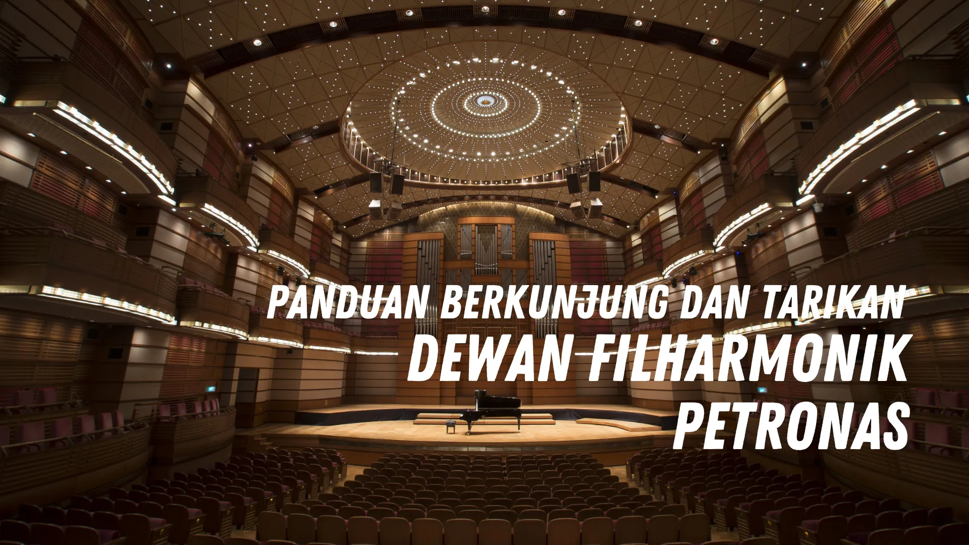 Review Dewan Filharmonik Petronas Malaysia