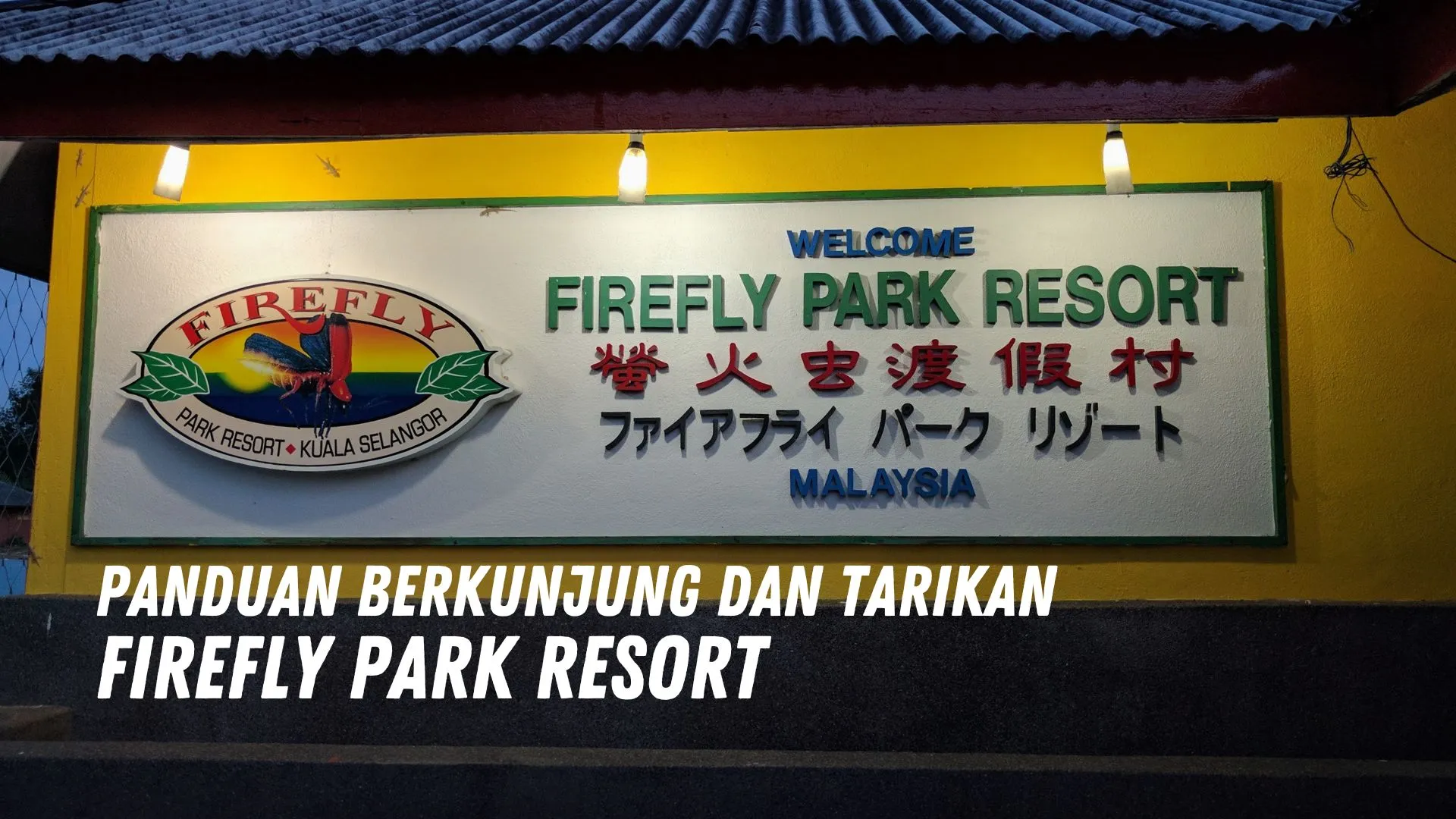 Review Firefly Park Resort Malaysia