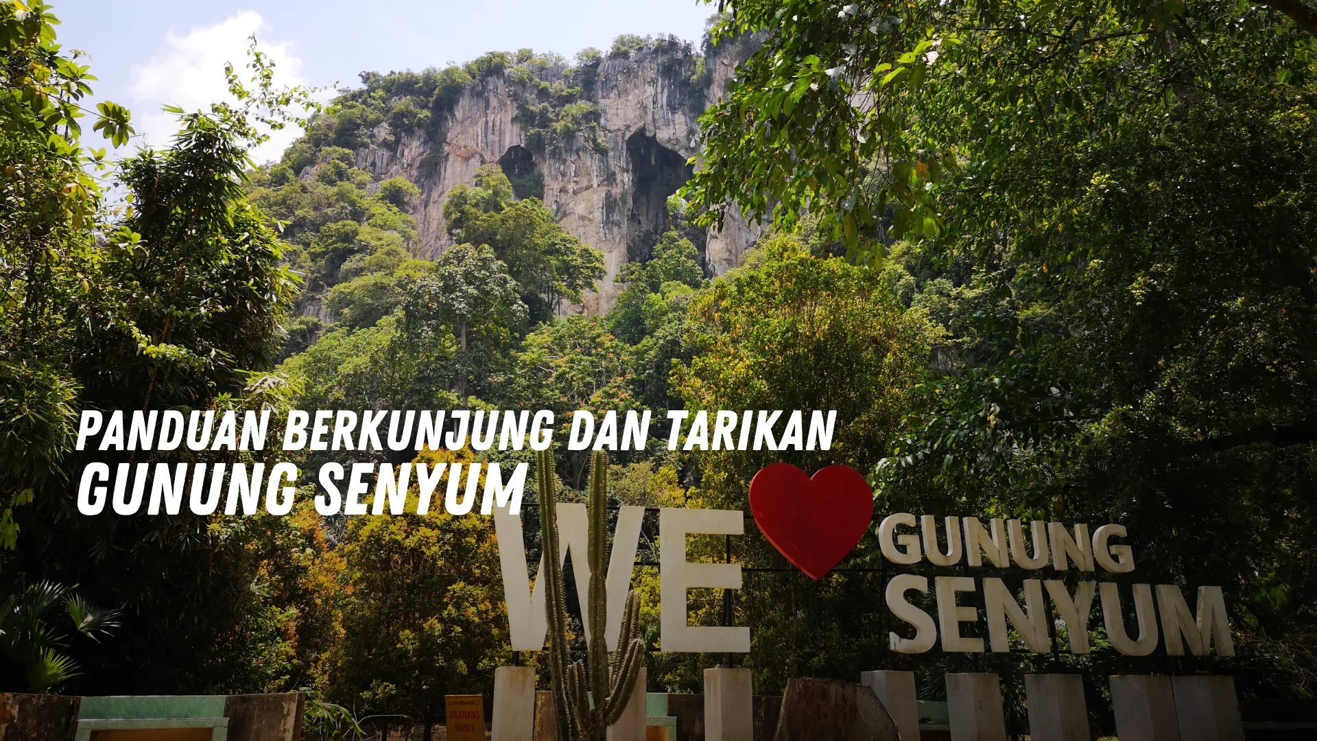 Review Gunung Senyum Malaysia