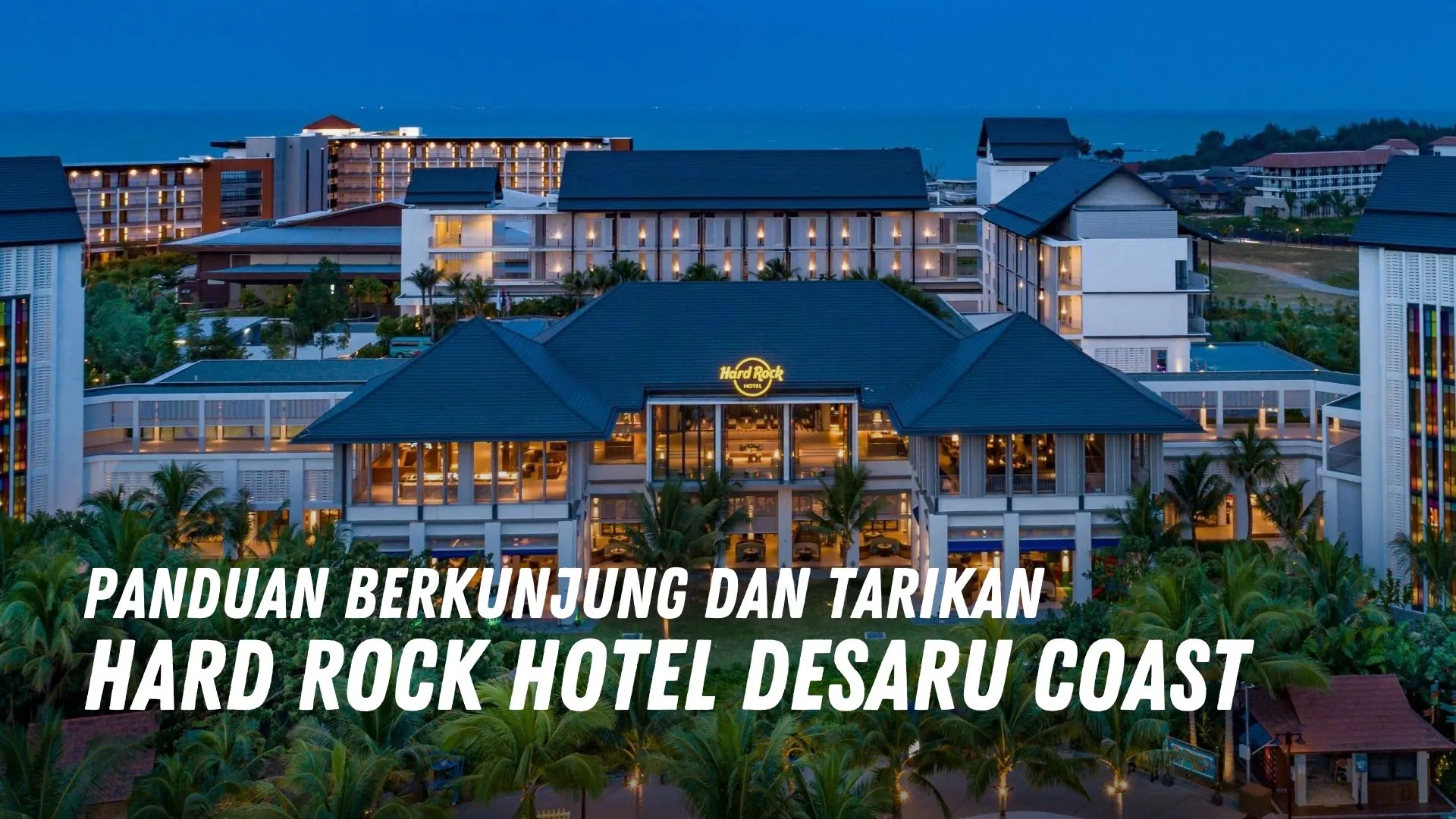 Review Hard Rock Hotel Desaru Coast Malaysia
