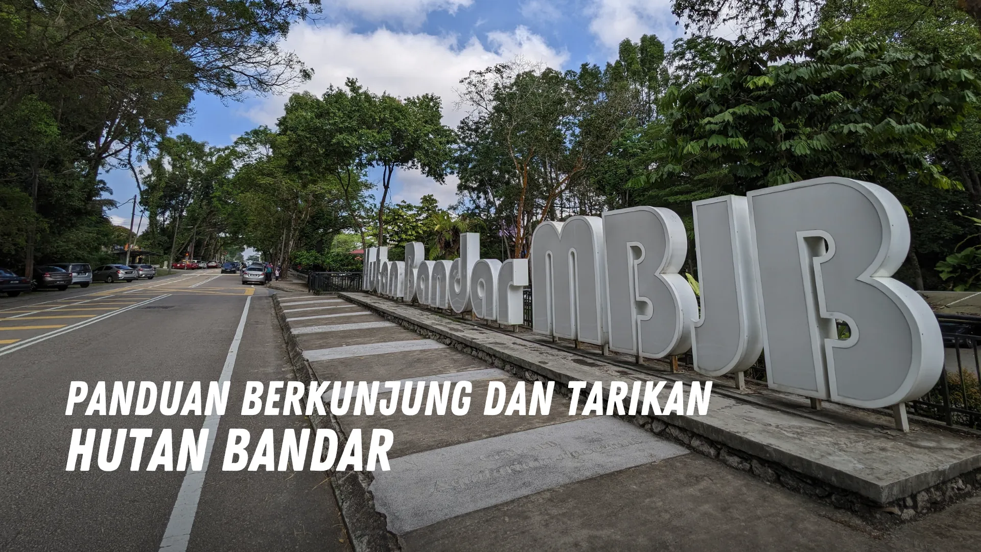 Review Hutan Bandar Malaysia