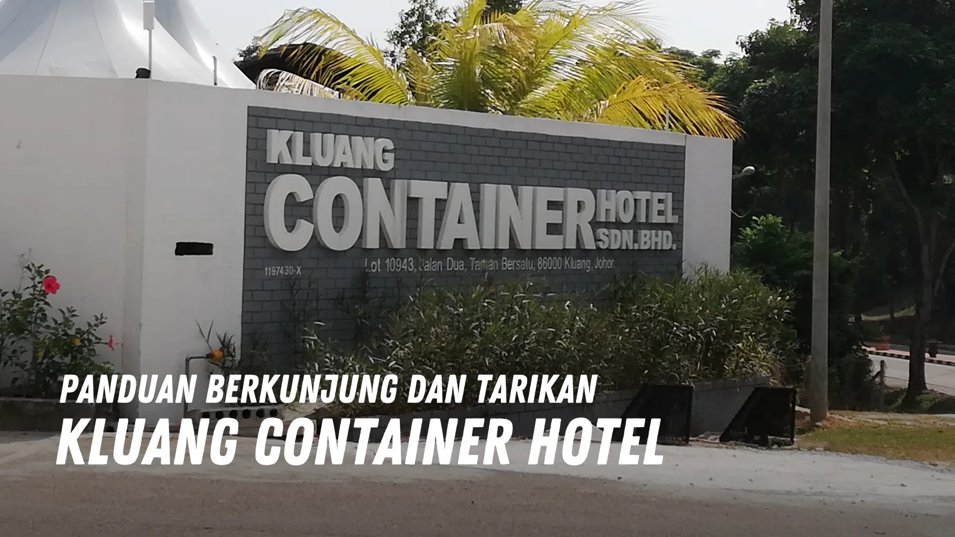 Review Kluang Container Hotel Malaysia