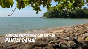 Review Pantai Damai Malaysia