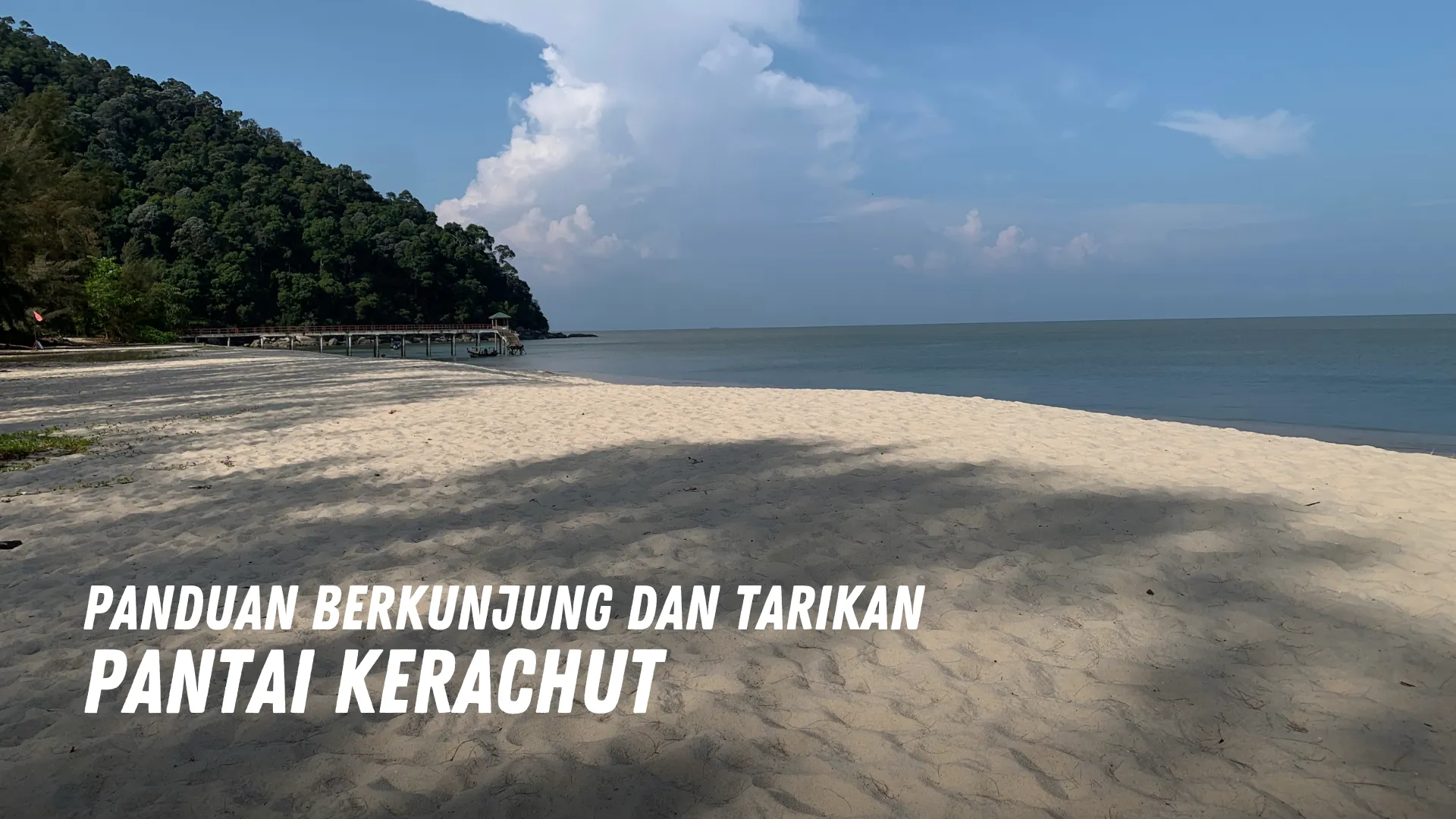 Review Pantai Kerachut Malaysia